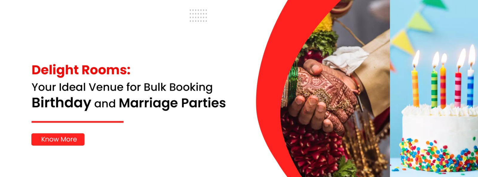 Delight Rooms: Your Ideal Venue for Bulk Booking Birthday and Marriage Parties
